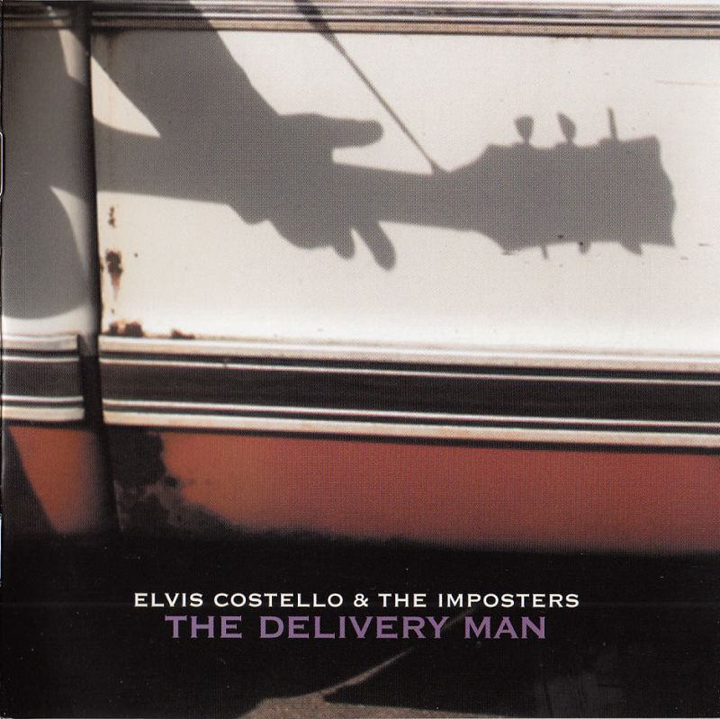 Elvis Costello & The Imposters  The Delivery Man : Front